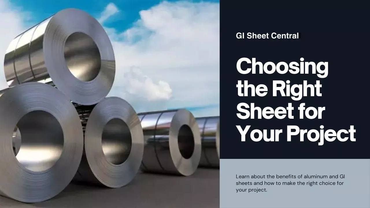 Gi sheet vs aluminum sheet